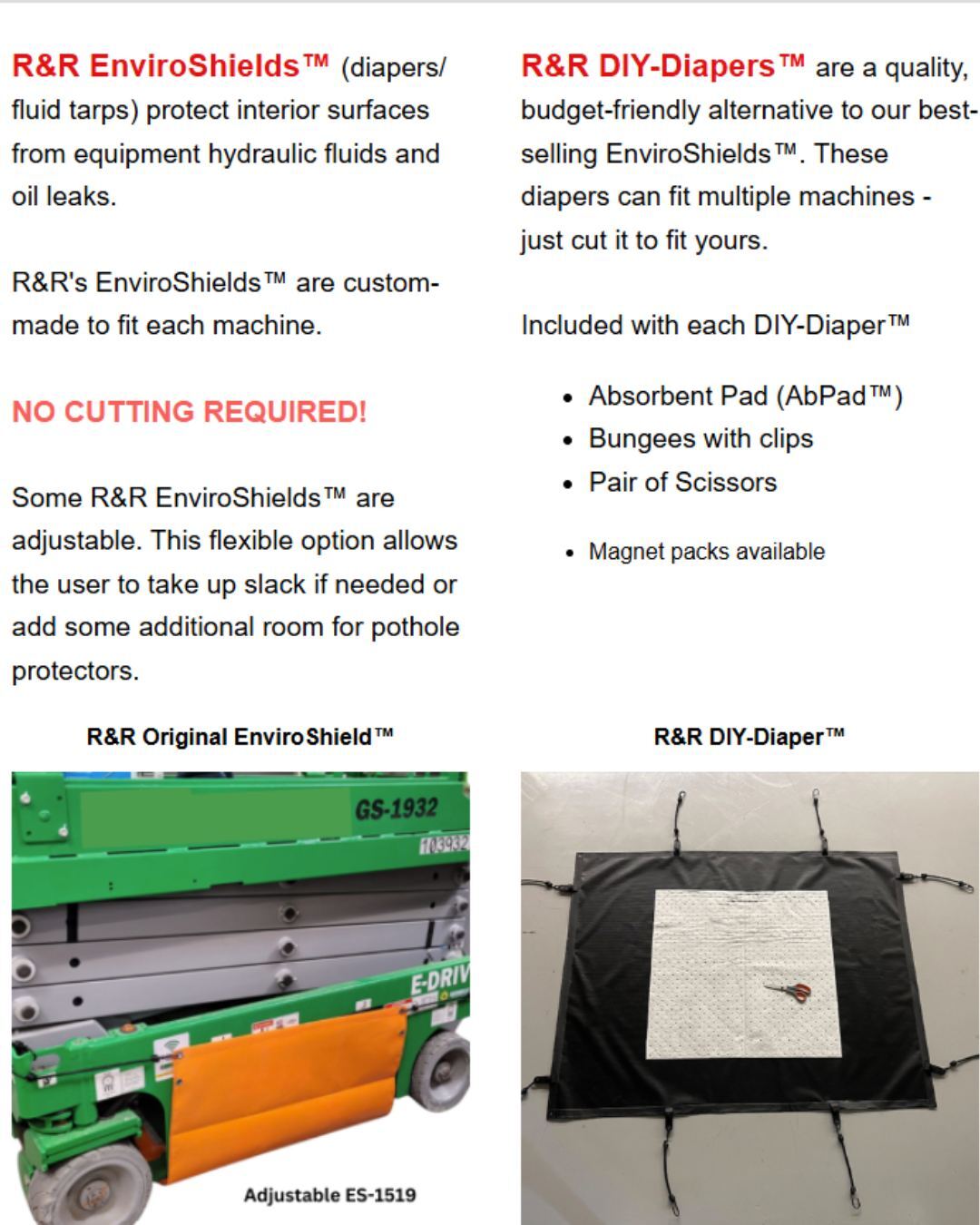 Did you know that R&R offers two different types of diapers to protect your jobsites?